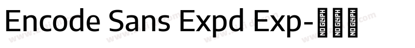 Encode Sans Expd Exp字体转换